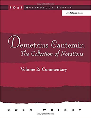 دانلود PDF اورجینال کتاب Demetrius Cantemir: The Collection of Notations: Volume 2: Commentary